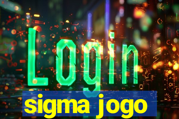 sigma jogo